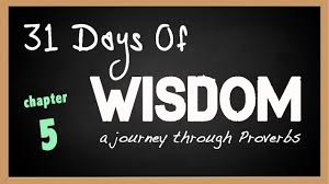 31 Days of Wisdom 05