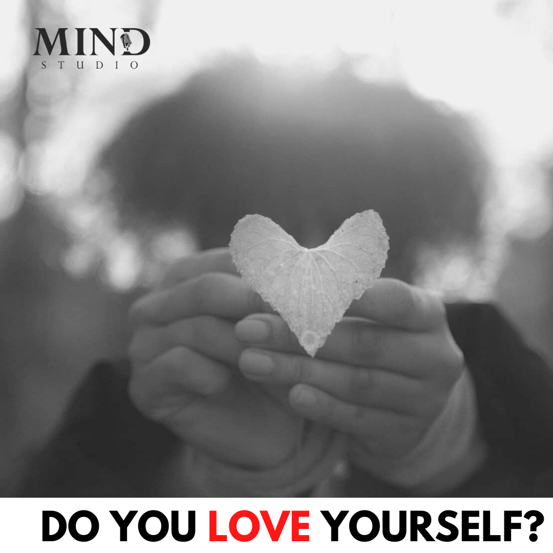 Do you Love yourself?